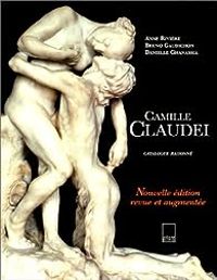 Couverture du livre Camille Claudel  - Bruno Gaudichon - Danielle Ghanassia - Anne Riviere Ii