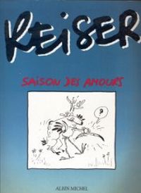 Couverture du livre Saison des amours - Jean Marc Reiser