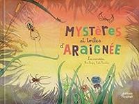 Fleur Daugey - Mystères et toiles d'araignée !