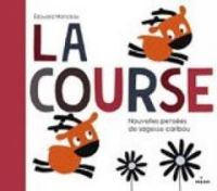 Couverture du livre La course - Edouard Manceau