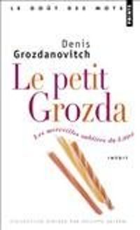 Couverture du livre Le petit Grozda  - Denis Grozdanovitch