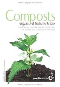 Couverture du livre Composts, engrais et traitements bio - Victor Renaud