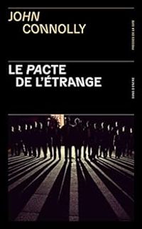 John Connolly - Le pacte de l'étrange