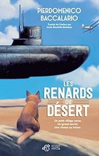 Pierdomenico Baccalario - Les renards du désert