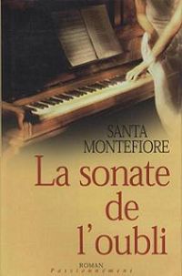 Santa Montefiore - La sonate de l'oubli