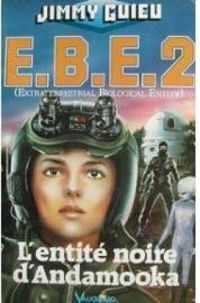 Jimmy Guieu - L'entité noire d'Andamooka