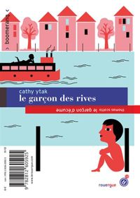 Thomas Scotto - Cathy Ytak - Aurore Petit(Illustrations) - Le garçon des rives/ Le garçon d'écume