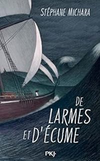 Couverture du livre De larmes et d'écume - Stephane Michaka