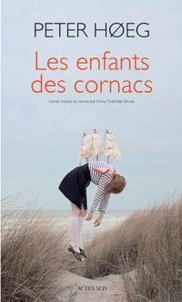 Peter Heg - Anne Charlotte Struve - Les enfants des cornacs