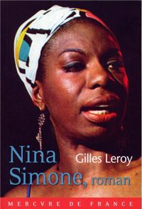 Gilles Leroy - Nina Simone, roman