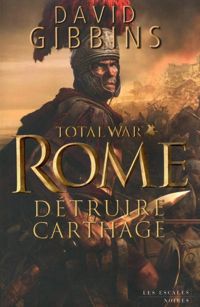 Couverture du livre Total War : Rome - David Gibbins