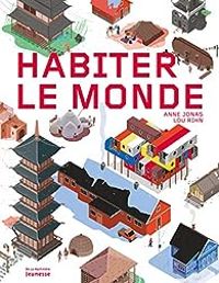 Couverture du livre Habiter le monde - Anne Jonas