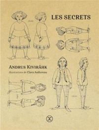 Couverture du livre Les secrets - Andrus Kivirhk