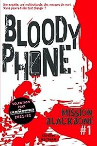 Manu Causse - Maylis Jean Preau - Marie Mazas - Emmanuelle Urien - Bloody Phone