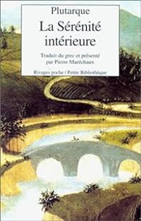 Couverture du livre La sérénité intérieure - Plutarque 