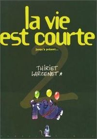 Jean Michel Thiriet - Manu Larcenet - Jusqu'à présent...