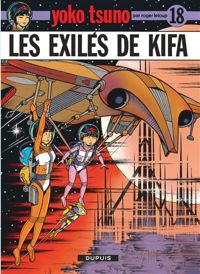 Roger Leloup - Les exilés de Kifa