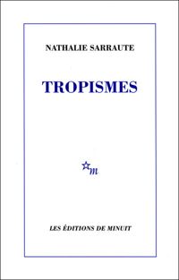 Couverture du livre Tropismes - Nathalie Sarraute