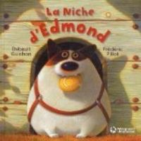 Frederic Pillot - Thibault Guichon - La Niche d'Edmond