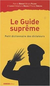 Patrick Boman - Le Guide suprême 