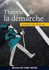 Couverture du livre Théorie de la démarche - Honore De Balzac