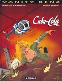 Couverture du livre Cuba Cola - Didier Van Cauwelaert