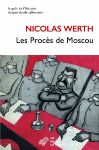 Couverture du livre Les procès de Moscou - Nicolas Werth