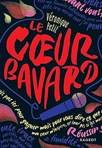 Veronique Petit - Le coeur bavard