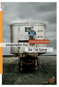 Couverture du livre Souviens-toi de la lune - Stephane Servant