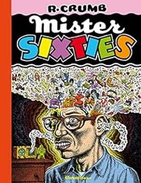 Robert Crumb - Mister Sixties