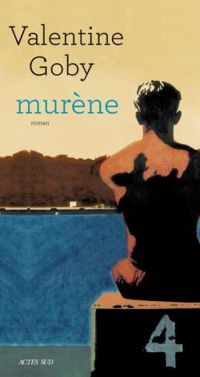 Couverture du livre Murène - Valentine Goby