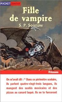 S P Somtow - Fille de vampire