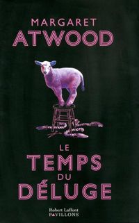 Couverture du livre Le Temps du déluge - Margaret Atwood