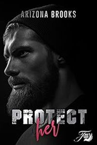 Arizona Brooks - Protect her
