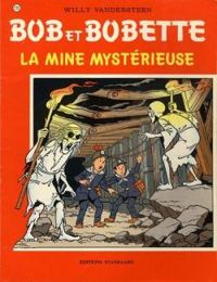 Willy Vandersteen - La Mine mystérieuse