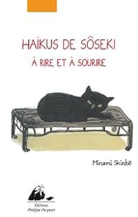 Natsume Soseki - Haïkus de Sôseki à rire et à sourire