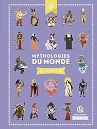 Clementine V Baron - Mythologies du monde - Carnet