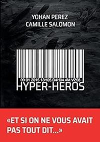 Couverture du livre Hyper-Héros - Yohan Perez - Camille Salomon