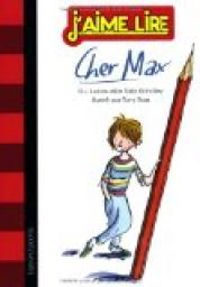 Couverture du livre Cher Max - Tony Ross - Sally Grindley