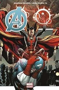 Couverture du livre Avengers Marvel Now - Jonathan Hickman - Leinil Francis Yu