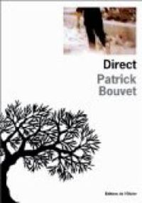 Patrick Bouvet - Direct