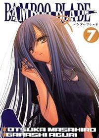 Couverture du livre Bamboo Blade - Masahiro Totsuka - Aguri Igarashi