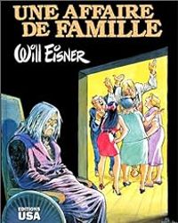 Couverture du livre Une Affaire de famille - Will Eisner