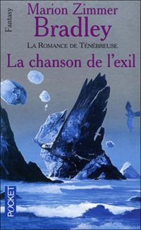 Couverture du livre CHANSON DE L EXIL - Marion Zimmer Bradley