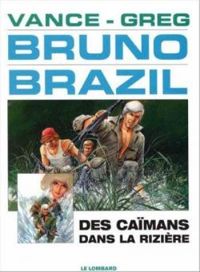  Greg - William Vance - Des caïmans dans la rizière