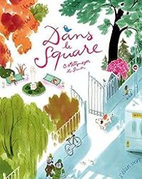 Catherine Metzmeyer - Dans le square