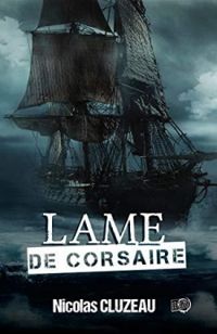 Nicolas Cluzeau - Lame de corsaire