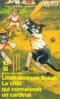 Lilian Jackson Braun - Le chat qui connaissait un cardinal