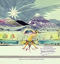 Couverture du livre Peintures et aquarelles de J.R.R. Tolkien - Jrr Tolkien - Christopher Tolkien