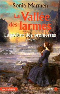 Sonia Marmen - La rivière des promesses